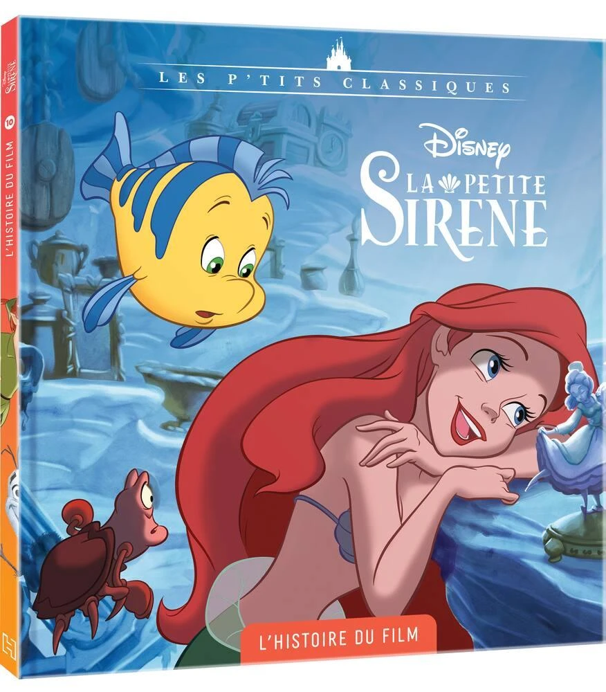 DISNEY LA PETITE SIRENE - LIVRE L'HISTOIRE DU FILM 3 DISNEY LA PETITE SIRENE - LIVRE L'HISTOIRE DU FILM
